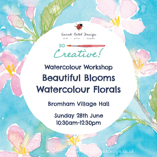 Watercolour Workshop - Bromham Village Hall - 'Beautiful Blooms' Watercolour Florals